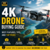 4K drone flying over mountains and a lake with a buying guide on features and tips